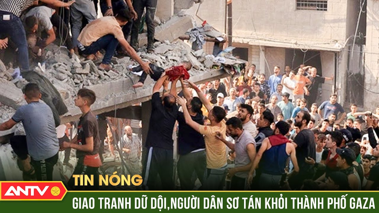 Giao tranh dữ dội, làn sóng di tán mới vẫn tiếp diễn ồ ạt ở Gaza | ANTV