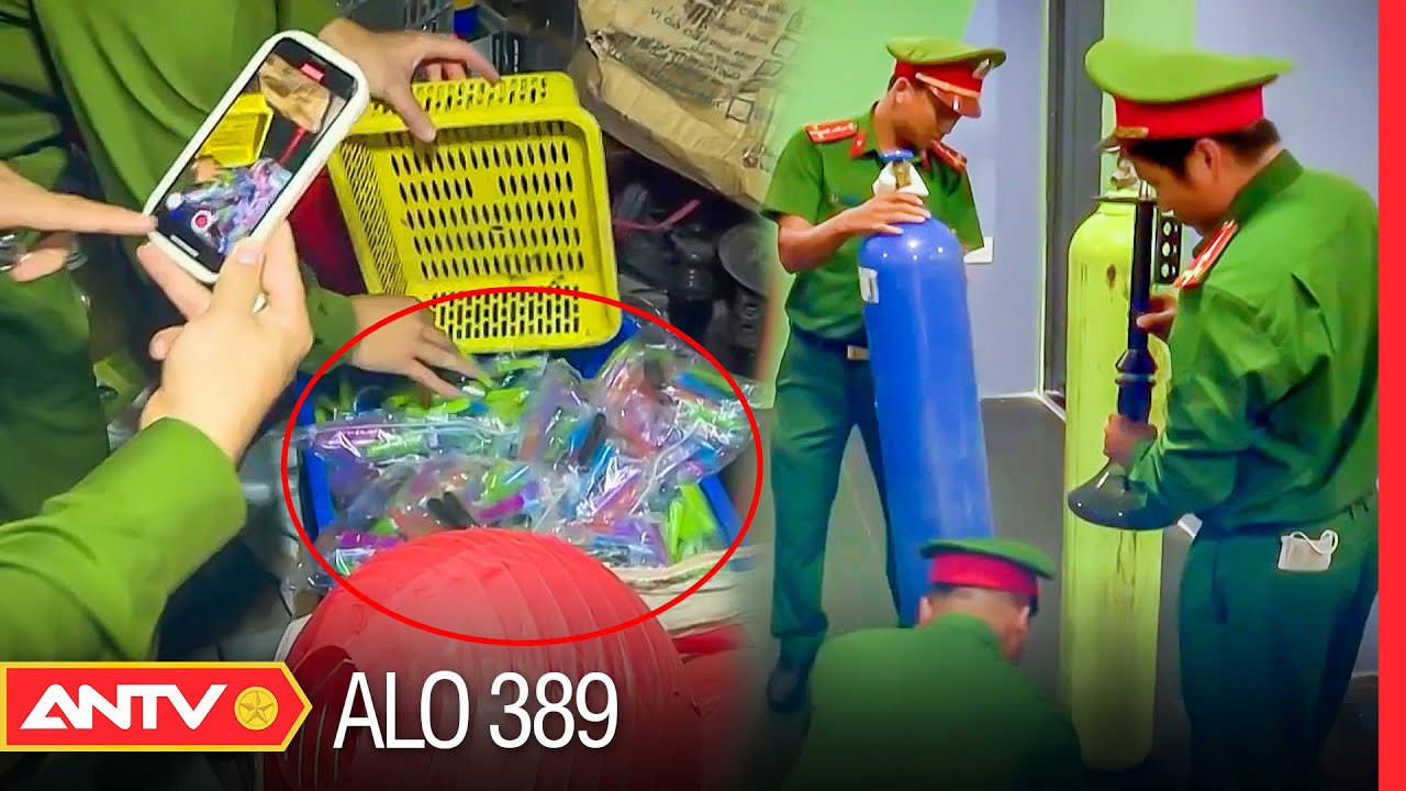 Kiểm soát việc kinh doanh bóng cười, khó ở đâu? | Alo 389 | ANTV