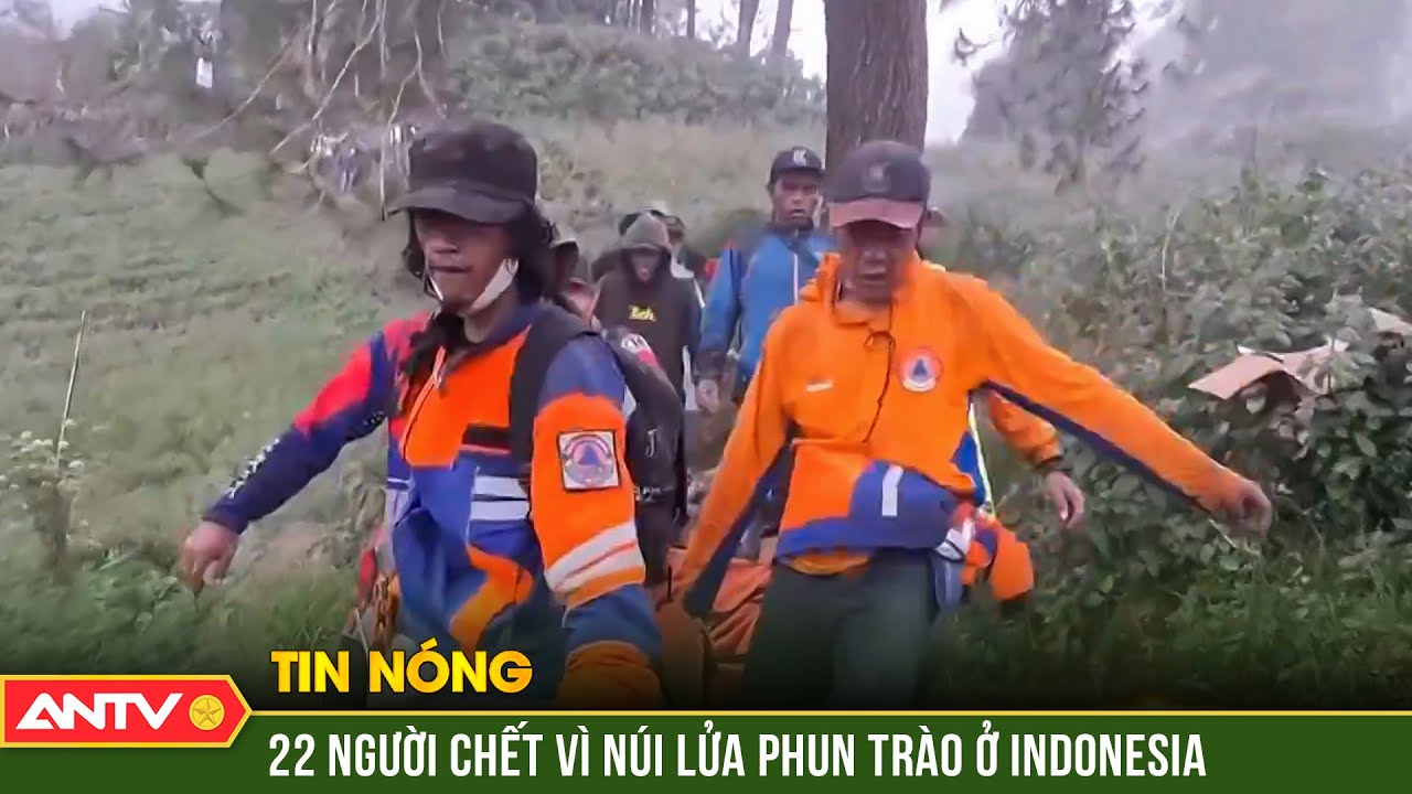 22 người tử vong vì núi lửa phun trào ở Indonesia, các nạn nhân sống sót chưa hết bàng hoàng | ANTV