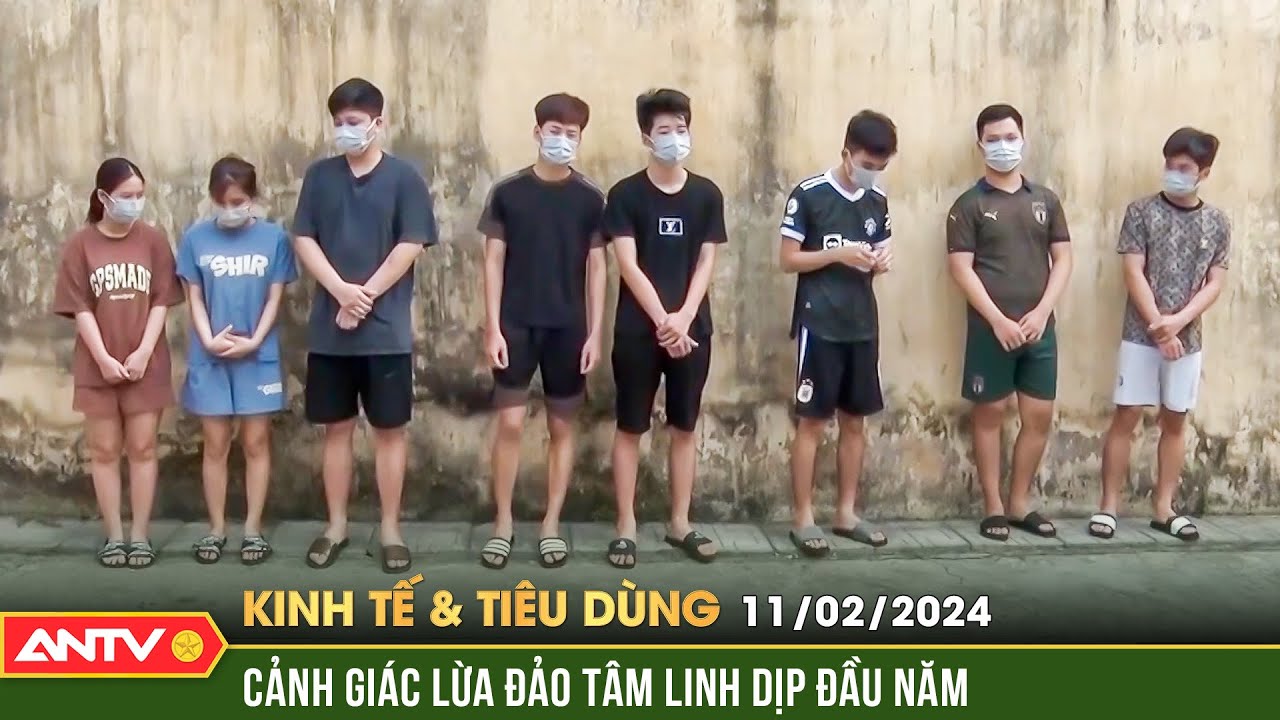 Bản tin kinh tế và tiêu dùng ngày Mùng 2 Tết: Cảnh giác lừa đảo tâm linh dịp đầu năm mới | ANTV