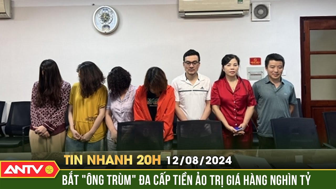 Phá đường dây tiền ảo dưới hình thức đa cấp trị giá hàng nghìn tỷ | Tin nhanh 20h ngày 12/8 | ANTV