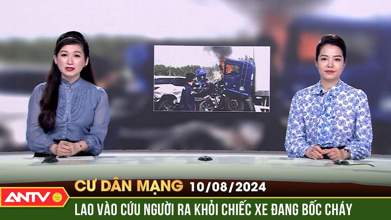 Leo lên nắp capo, phá kính chắn gió, cứu người khỏi chiếc xe đang bốc cháy | Cư dân mạng | ANTV