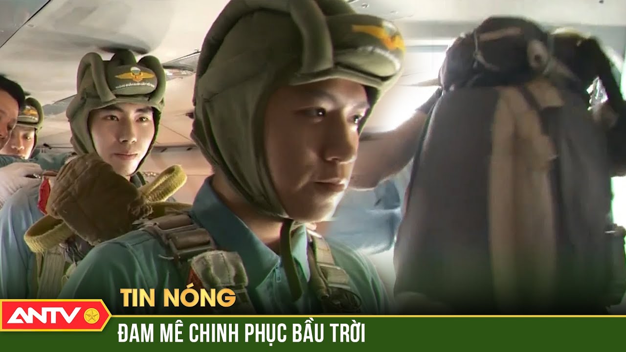 Cận cảnh xem huấn luyện phi công nhảy dù | ANTV