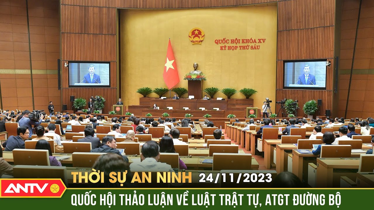 Thời sự an ninh ngày 24/11: Quốc hội thảo luận về dự án Luật trật tự, an toàn giao thông đường bộ