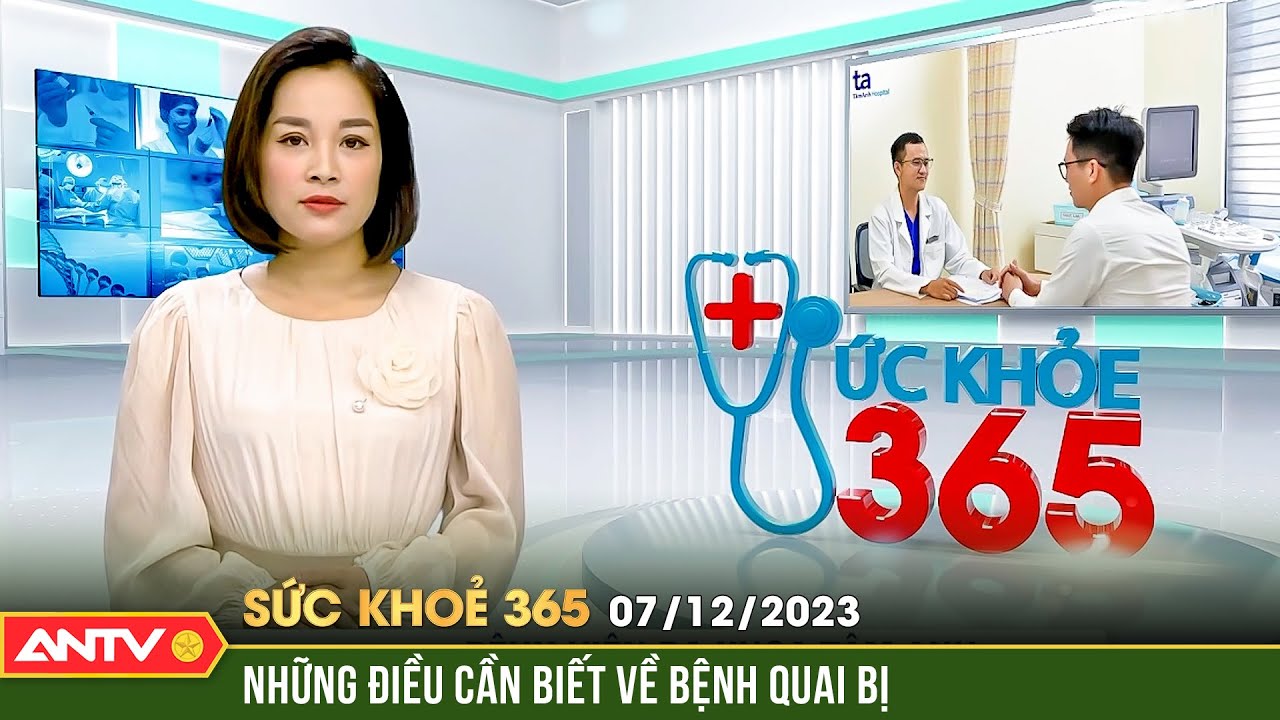 Bệnh quai bị và những ảnh hưởng đến sức khỏe sinh sản nam giới | Sức khỏe 365 | ANTV