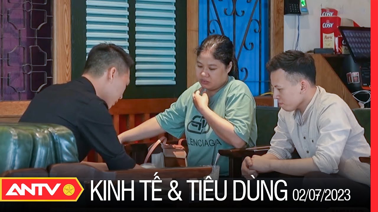 Bản tin kinh tế và tiêu dùng ngày 2/7: Chiêu trò dùng hóa đơn chuyển tiền giả để lừa đảo | ANTV