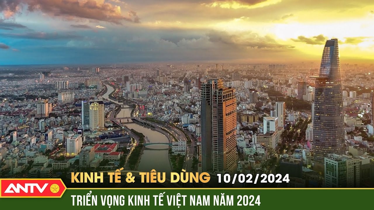 Bản tin kinh tế và tiêu dùng ngày Mùng 1 Tết: Kinh tế Việt Nam 2023 và triển vọng năm 2024 | ANTV