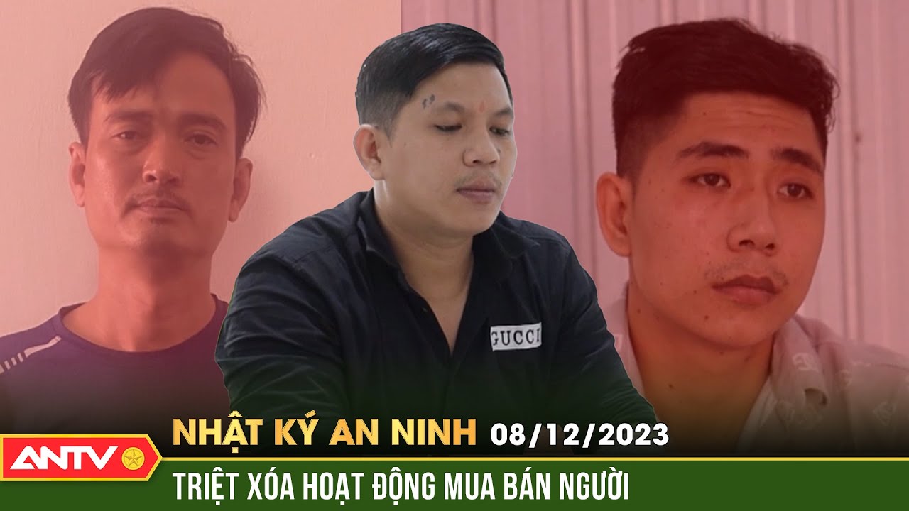 Nhật ký an ninh ngày 8/12: Triệt xóa đường dây mua bán nữ tiếp viên karaoke, ép viết giấy nợ | ANTV