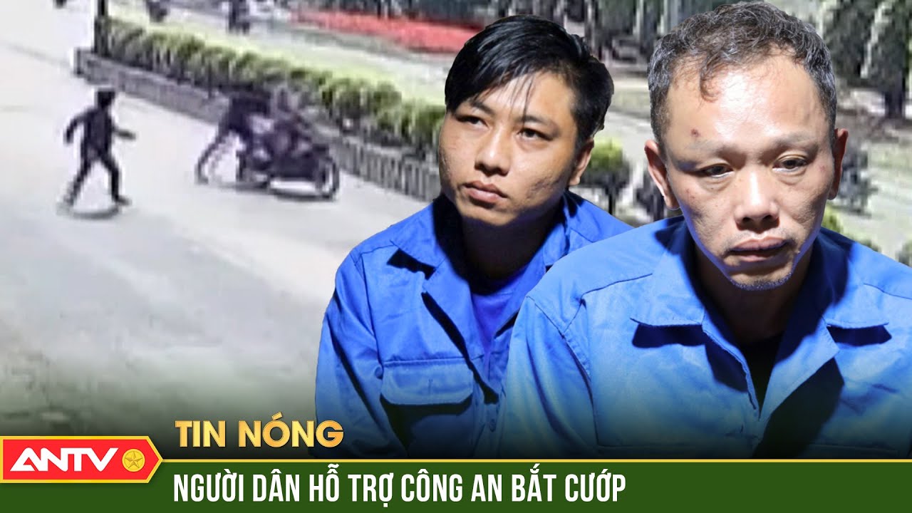 Người dân dũng cảm giúp Công an khống chế 2 tên cướp "ăn bay" có 5 tiền án | ANTV