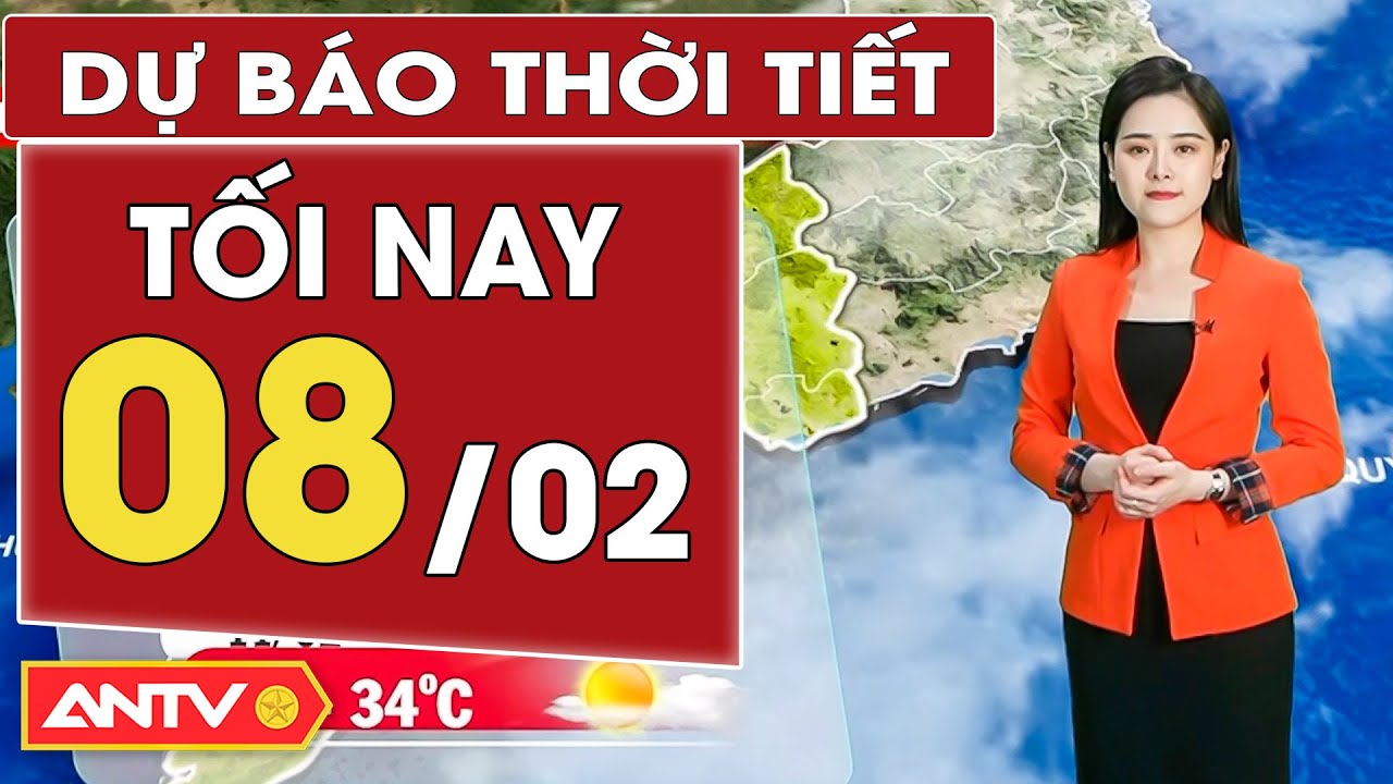 Dự báo thời tiết tối ngày 8/2: Bắc Bộ rét đậm, mưa nhỏ; Nam Bộ không mưa, tiết trời khô hanh | ANTV