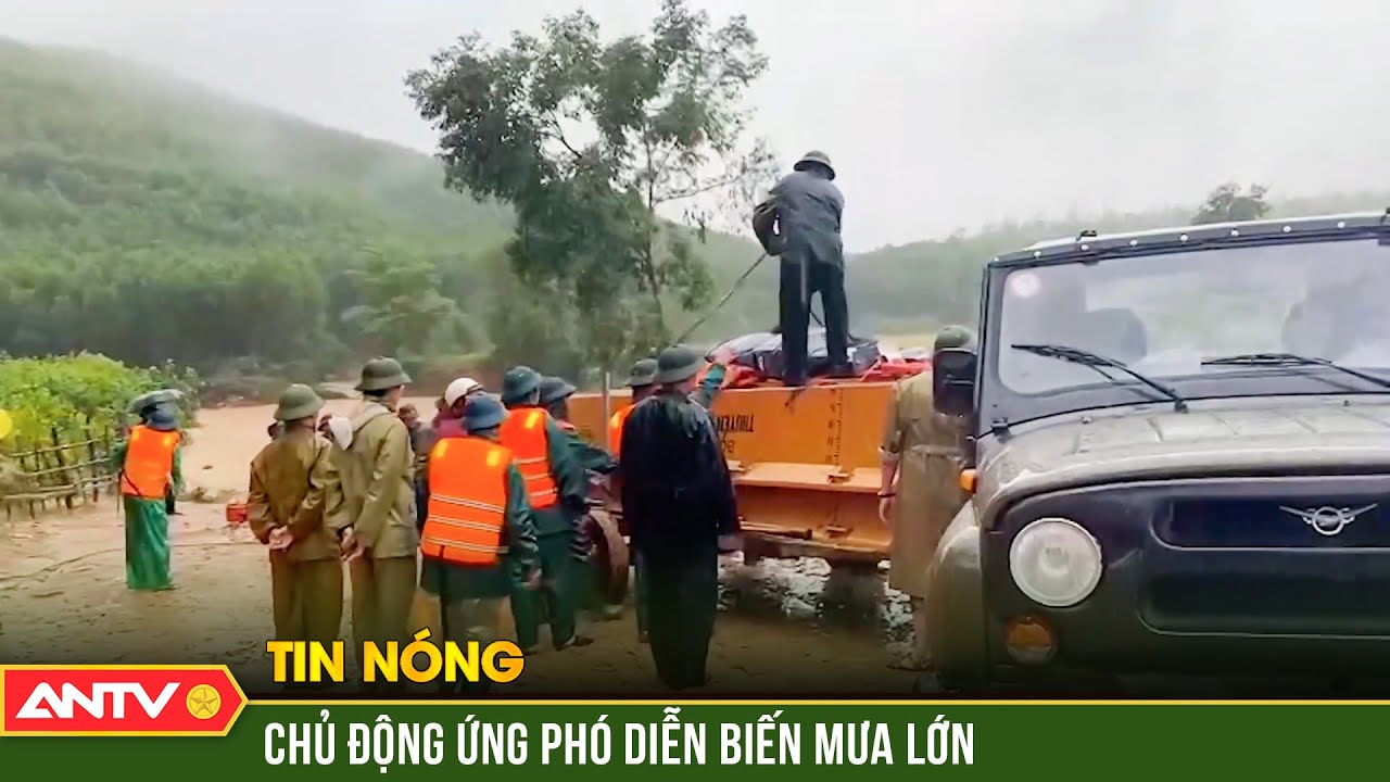 Thanh Hóa, Phú Yên chủ động ứng phó với mưa lớn trong tuần tới | ANTV