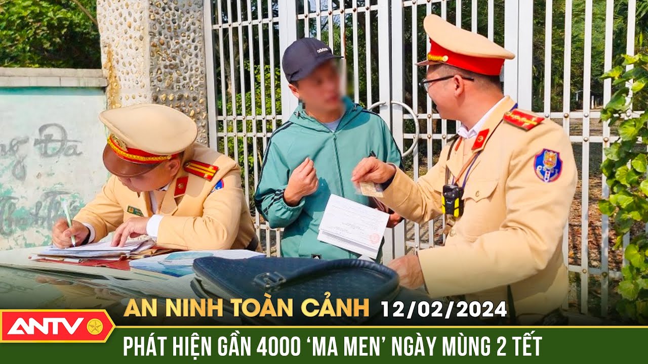 An ninh toàn cảnh ngày Mùng 3 Tết: Gần 4.000 tài xế vi phạm nồng độ cồn ngày mùng 2 tết Nguyên đán