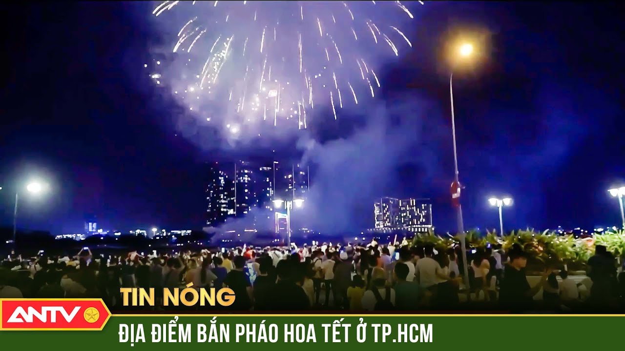 TP.HCM bắn pháo hoa 8 điểm chào tết Giáp Thìn 2024 | Tin tức 24h mới nhất | ANTV