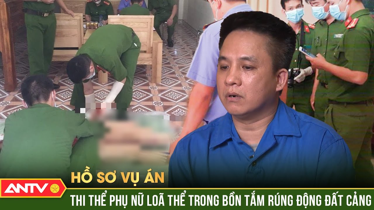 Tử thi người phụ nữ loã thể trong nhà nghỉ vạch trần tội ác của gã nhân tình máu lạnh | Hồ sơ vụ án