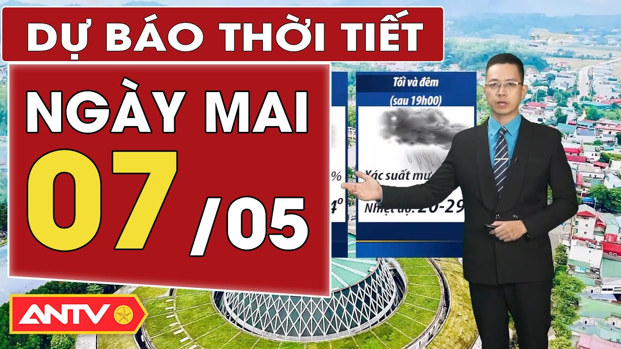 Dự báo thời tiết ngày mai 7/5: Điện Biên Thời tiết dịu mát có thuận lợi cho lễ kỷ niệm, diễu binh.