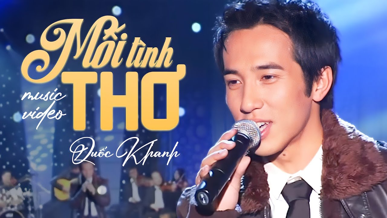 Mối Tình Thơ (Quốc Khanh, Vũ Thanh) - Quốc Khanh | Liveshow Quốc Khanh