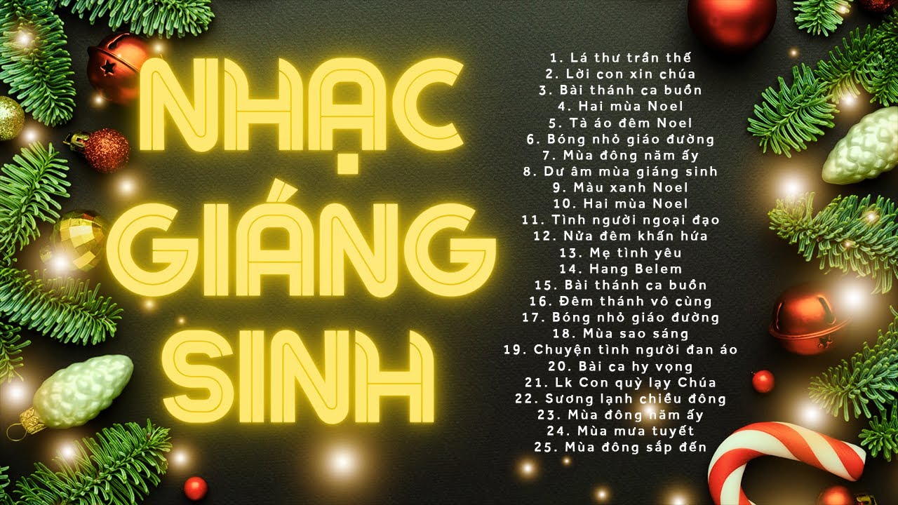 100 Bài Hát Nhạc Giáng Sinh Xưa Hải Ngoại Hay Nhất 2024 - Nhạc Noel Bất Hủ " Lá Thư Trần Thế "