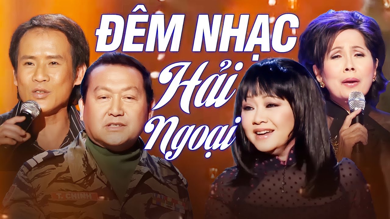 Đêm Nhạc Hải Ngoại Bất Hủ Nhiều Danh Ca - Trung Chỉnh, Hoàng Oanh, Tuấn Vũ, Phương Dung | Nhạc Vàng