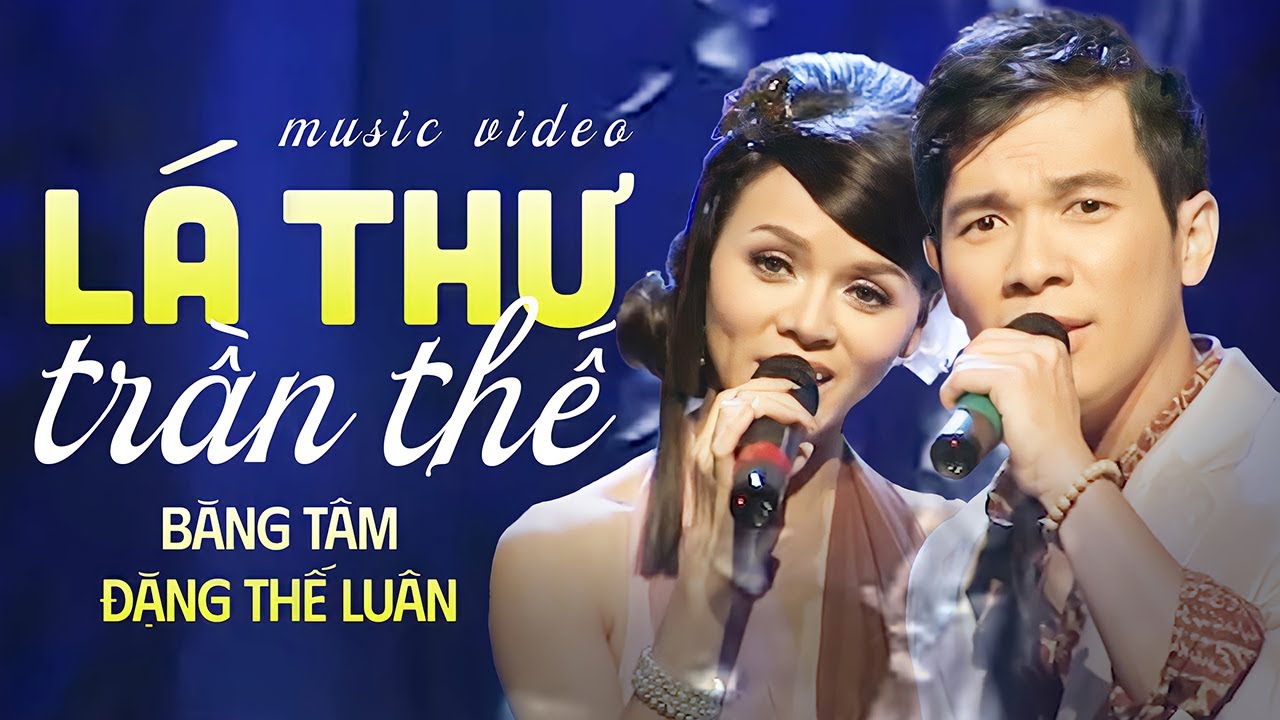 Lá Thư Trần Thế - Băng Tâm & Đặng Thế Luân (Hoài Linh) | Đêm Nhạc Băng Tâm