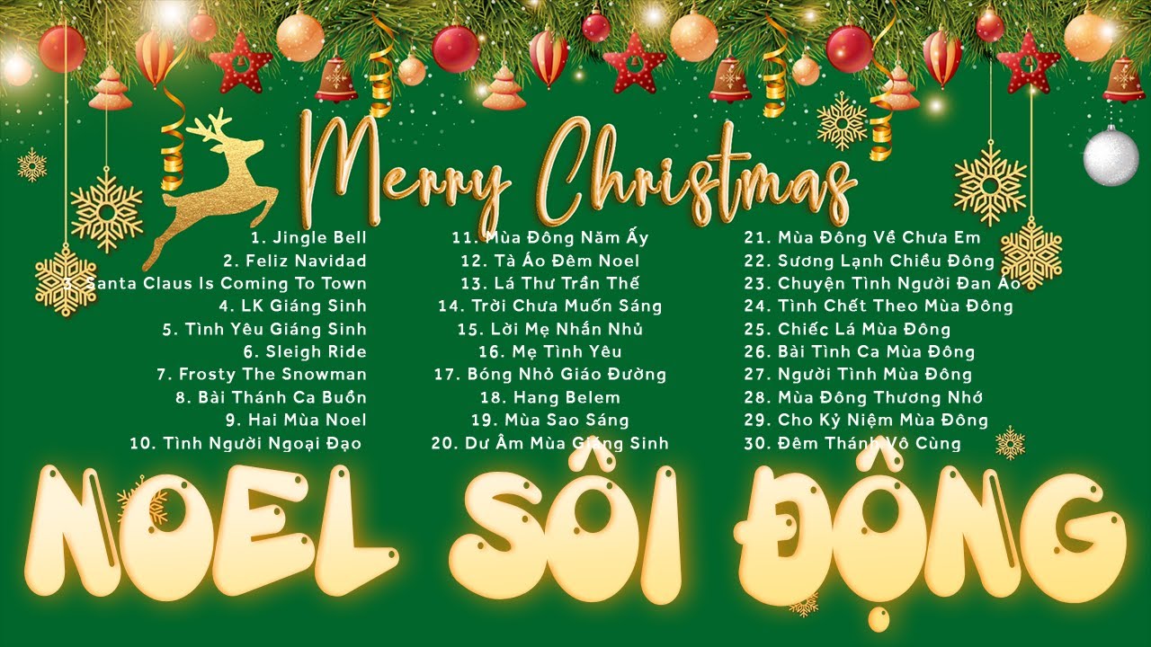 Nhạc Noel Sôi Động Hay Nhất 2024 - Top 20 Bài Hát Nhạc giáng Sinh Tiếng Anh Hải Ngoại Hay Nhất