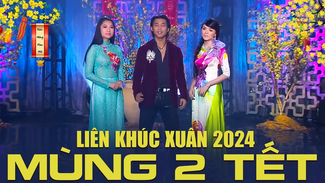 Liên Khúc Xuân 2024 Sôi Động | Mùng 2 Tết - Nhạc Xuân 2024 Hay Nhất - Nhạc Tết 2024 Nhiều Ca Sĩ