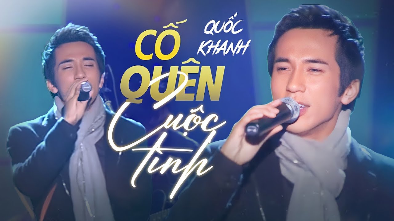 Cố Quên Cuộc Tình - Quốc Khanh | Lời Việt: Vũ Thanh | Liveshow Quốc Khanh