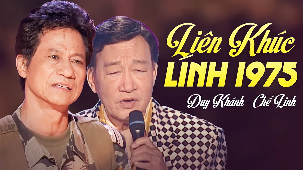 Liên Khúc Lính 1975 Không Quảng Cáo - Duy Khánh & Chế Linh