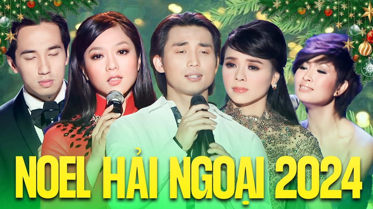 Đêm Nhạc Giáng Sinh Hải Ngoại 2024 - Liveshow Nhạc Noel Xưa Hải Ngoại Hay Nhất | Không Quảng Cáo