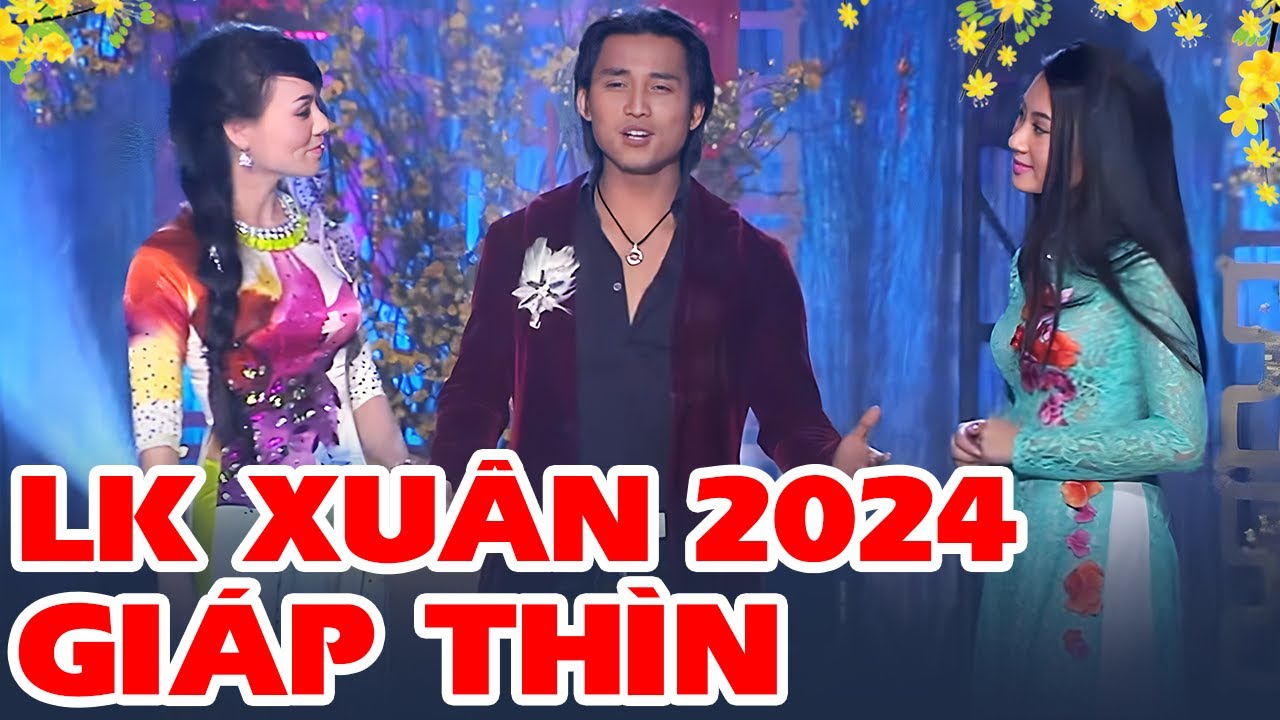 Liên Khúc Xuân 2024 Hay Nhất " Đón Xuân Này Nhớ Xuân Xưa & Câu Chuyện Đầu Năm " Nhiều Ca Sĩ