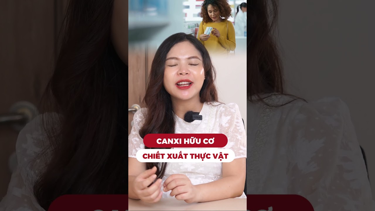 Uống canxi có thể gây sỏi thận, nóng trong và táo bón không - Bác sĩ Nguyên