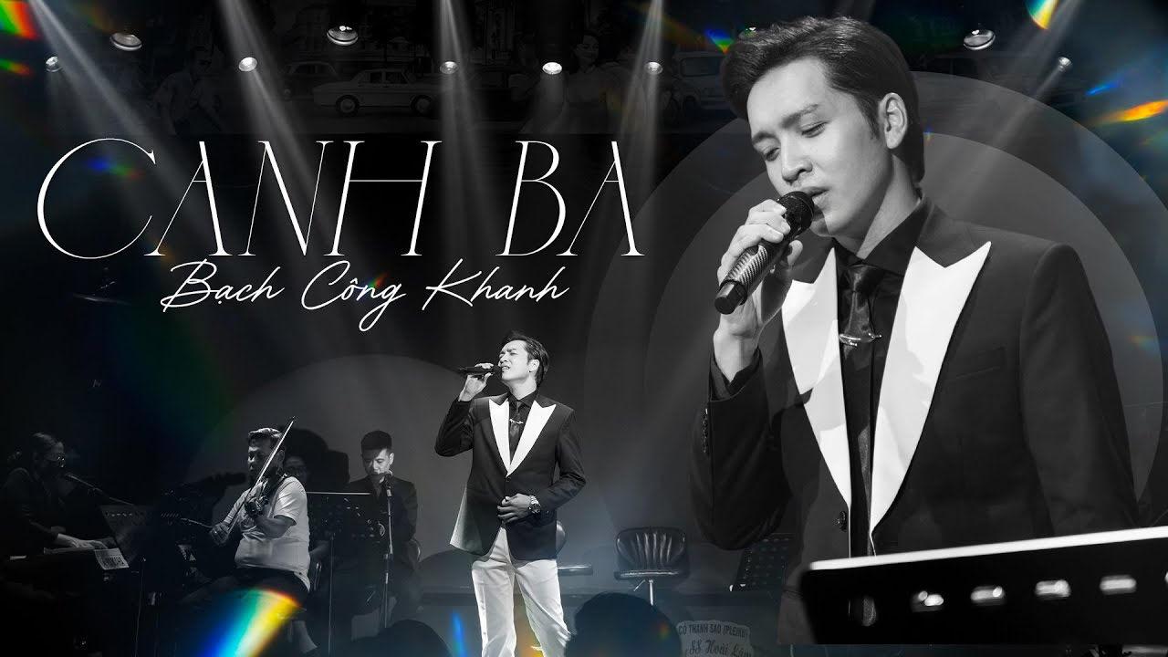 CANH BA - Bạch Công Khanh | Live at Bến Thành