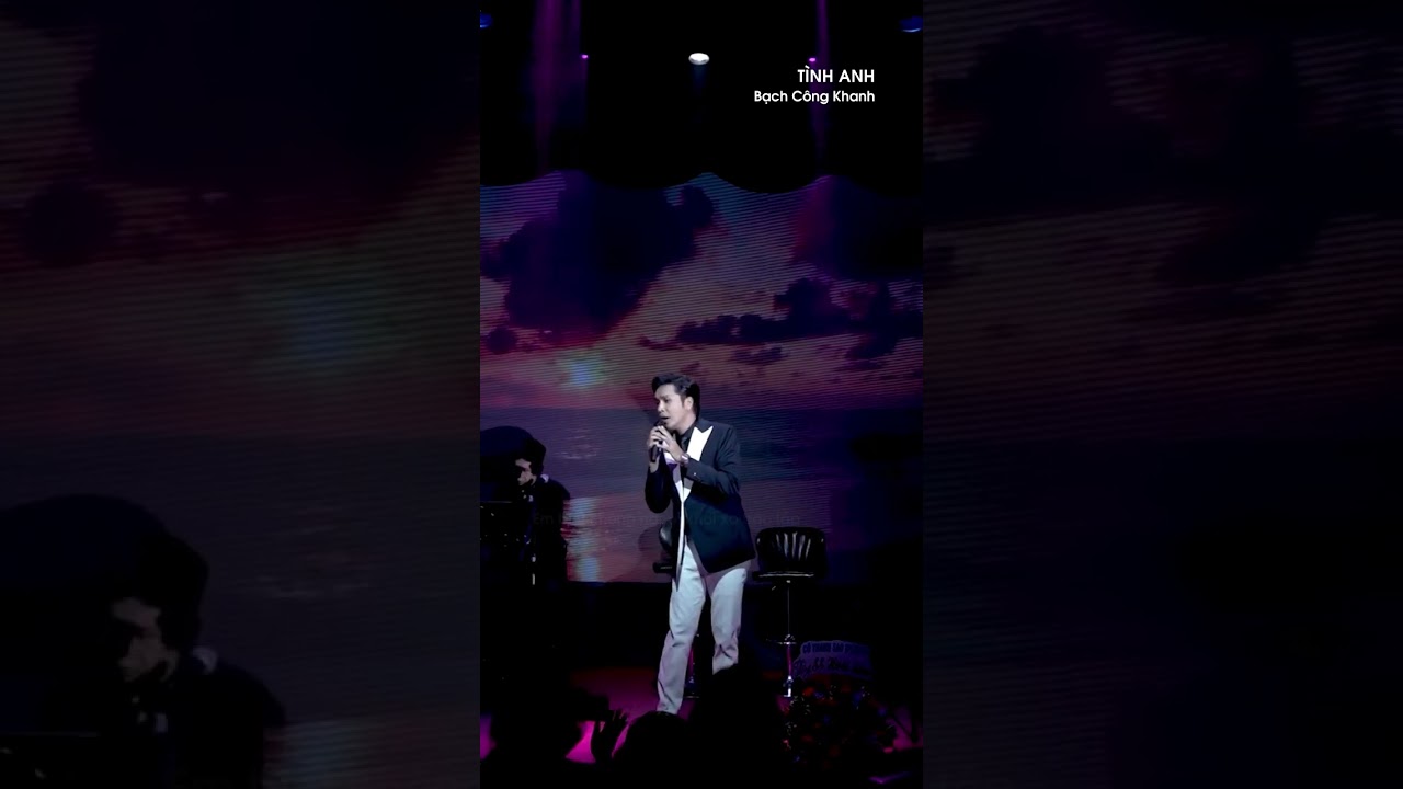 Bạch Công Khanh live ca khúc Tình Anh nghe mà xót xa cõi lòng