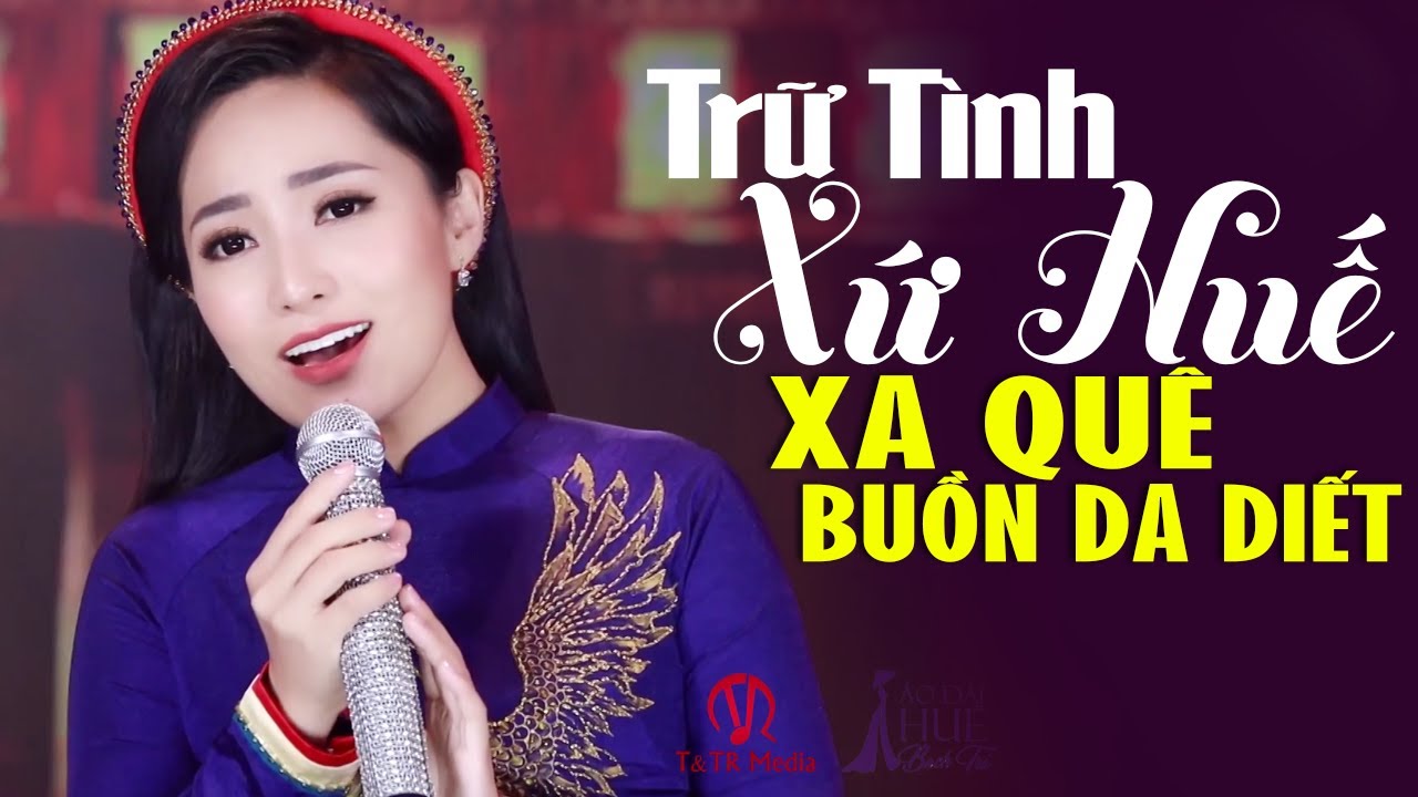 Sầu Cố Đô, Huế Xưa 🎶 Nhạc Trữ Tình Xứ Huế Ai Đi Xa Cũng Nhớ Quê Hương