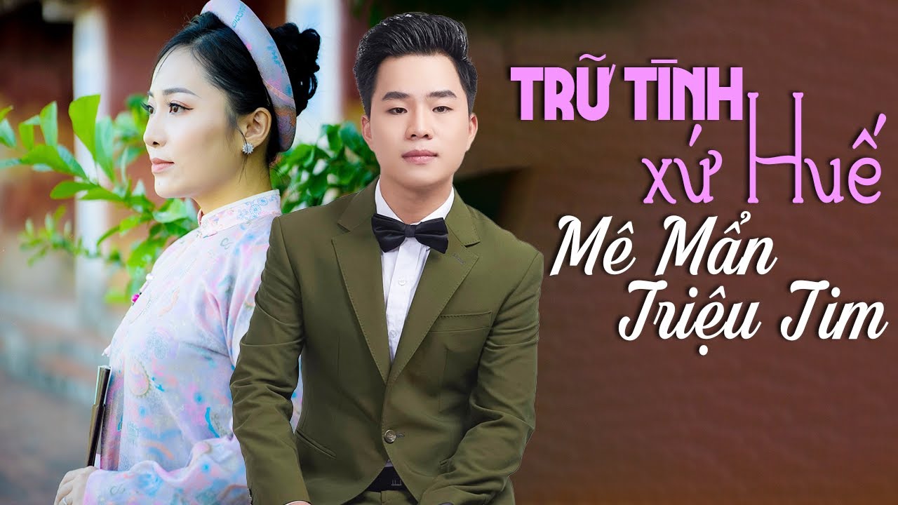 Chiều nay mưa trên phố Huế 🔆 Những Ca Khúc Trữ Tình Xứ Huế Ngọt Ngào Mê Mẩn Triệu Tim