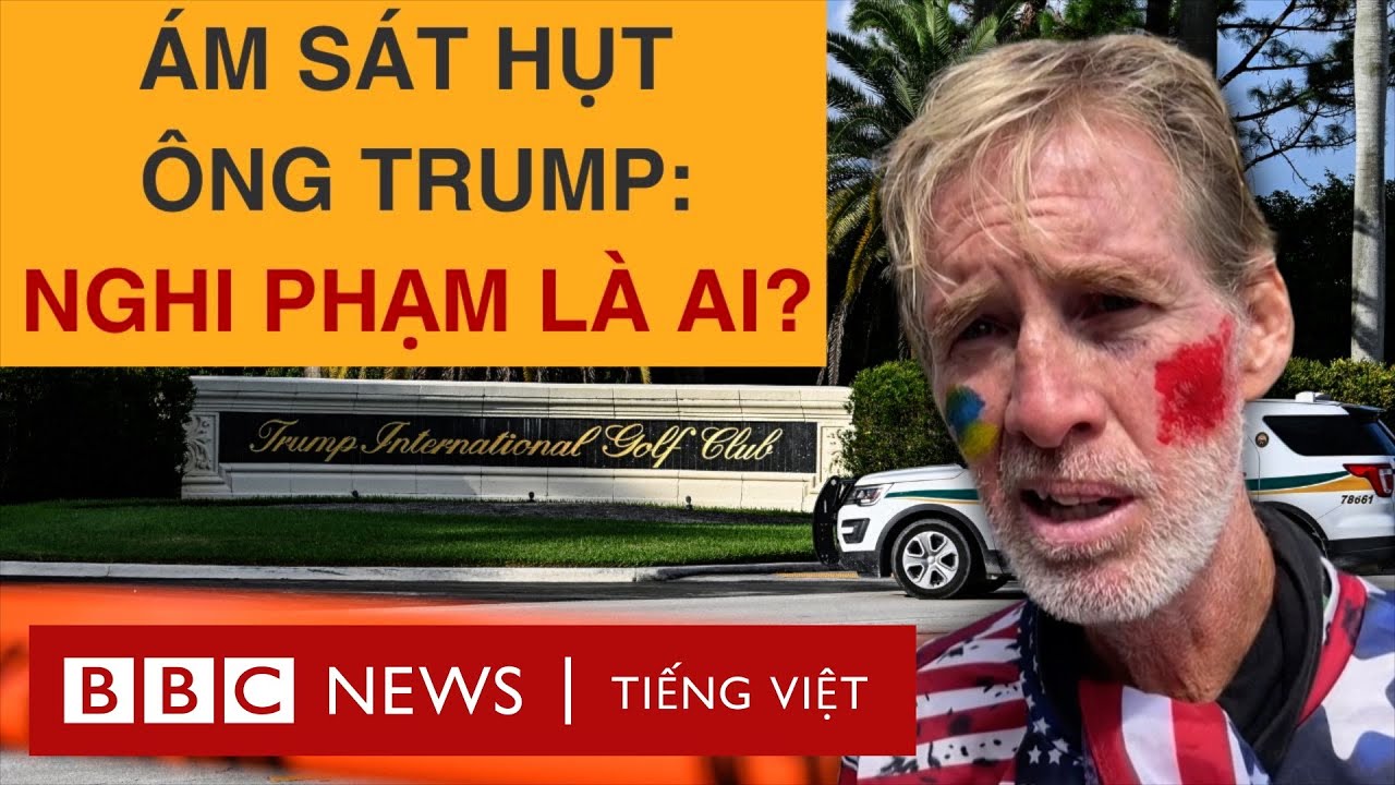 VỤ ÁM SÁT HỤT ÔNG TRUMP: NGHI PHẠM LÀ AI? ĐỘNG CƠ LÀ GÌ?