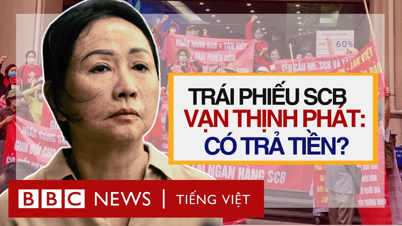 VẠN THỊNH PHÁT: BÀ TRƯƠNG MỸ LAN, TRÁI PHIẾU VÀ SCB