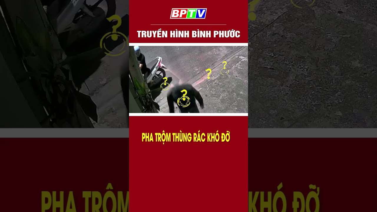 Pha trộm thùng rác khó đỡ #shorts  | BPTV