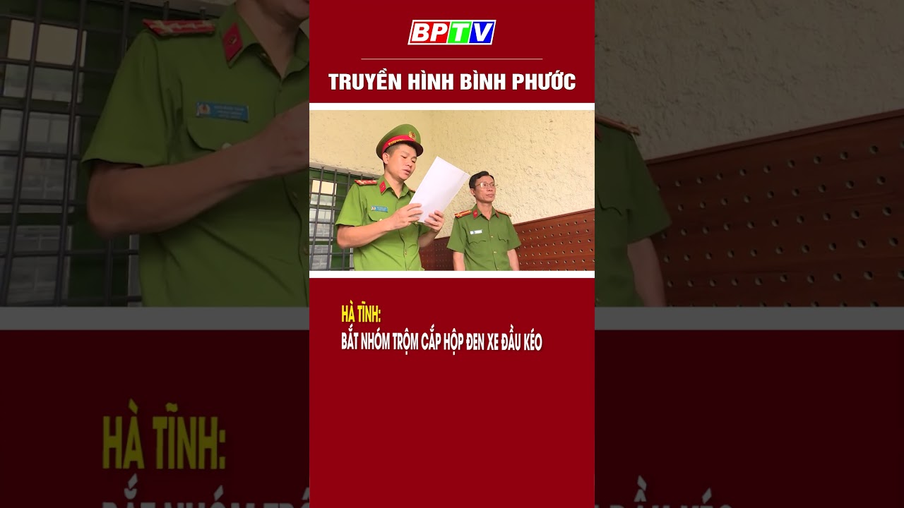 Hà Tĩnh: Bắt nhóm trộm cắp hộp đen xe đầu kéo  #shorts  | BPTV