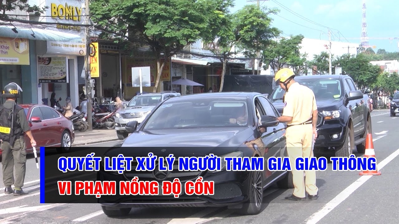 Bình Phước: Quyết liệt xử lý người tham gia giao thông vi phạm nồng độ cồn | BPTV