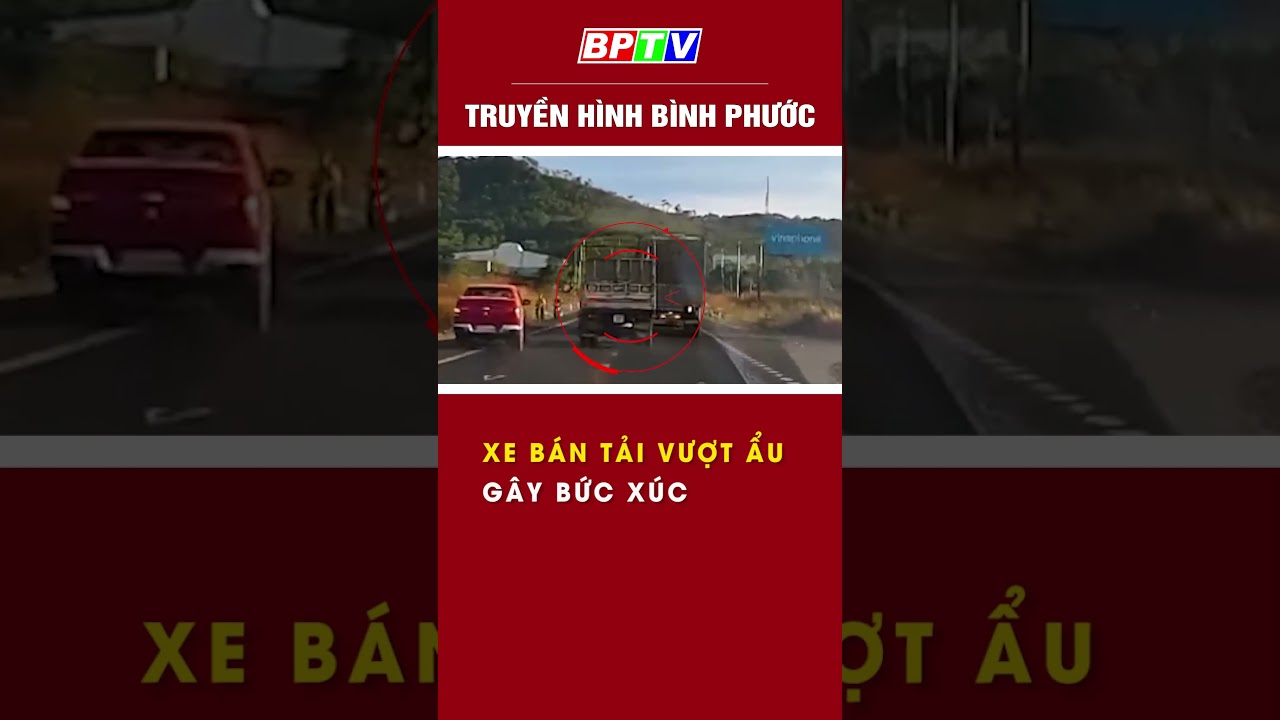 Xe bán tải vượt ẩu gây bức xúc #shorts  | BPTV