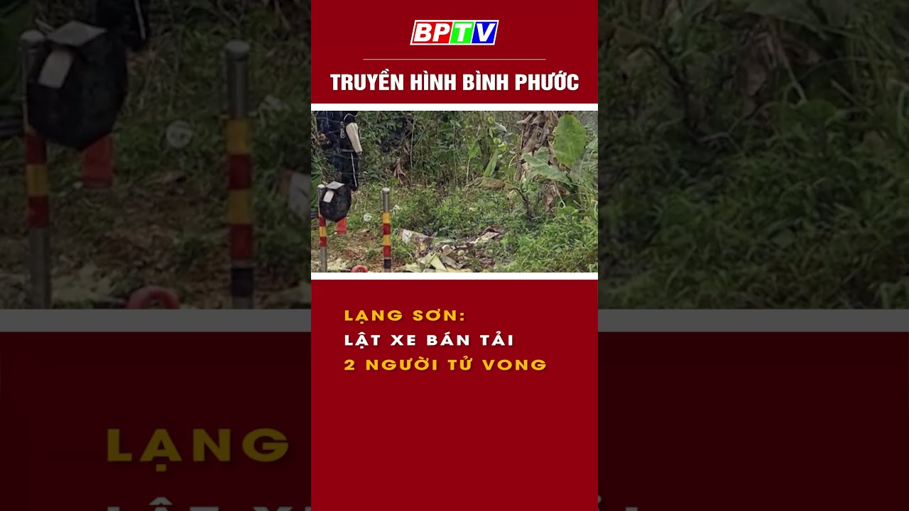 Lạng Sơn: Lật xe bán tải, 2 người t.4 v.().ng #shorts  | BPTV