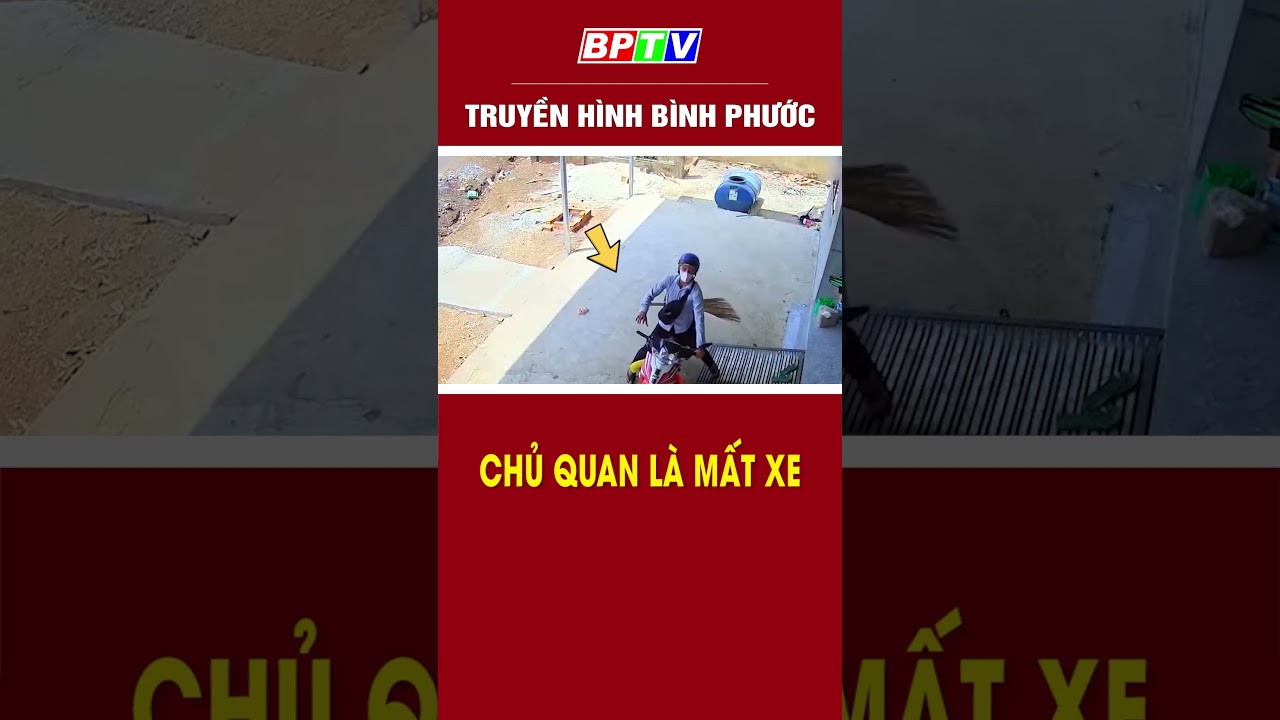 Mất xe vì chủ quan #shorts  | BPTV