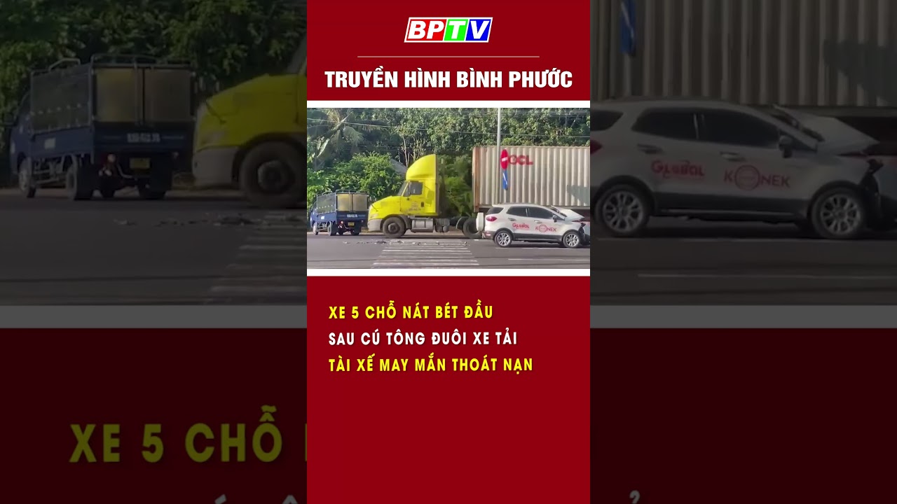 Xe 5 chỗ nát bét đầu sau cú tông đuôi xe tải, tài xế may mắn thoát nạn #shorts  | BPTV