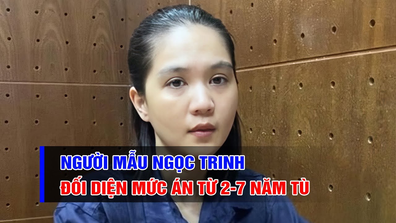 Ngọc Trinh bị truy tố theo khung hình phạt từ 2 - 7 năm tù | BPTV