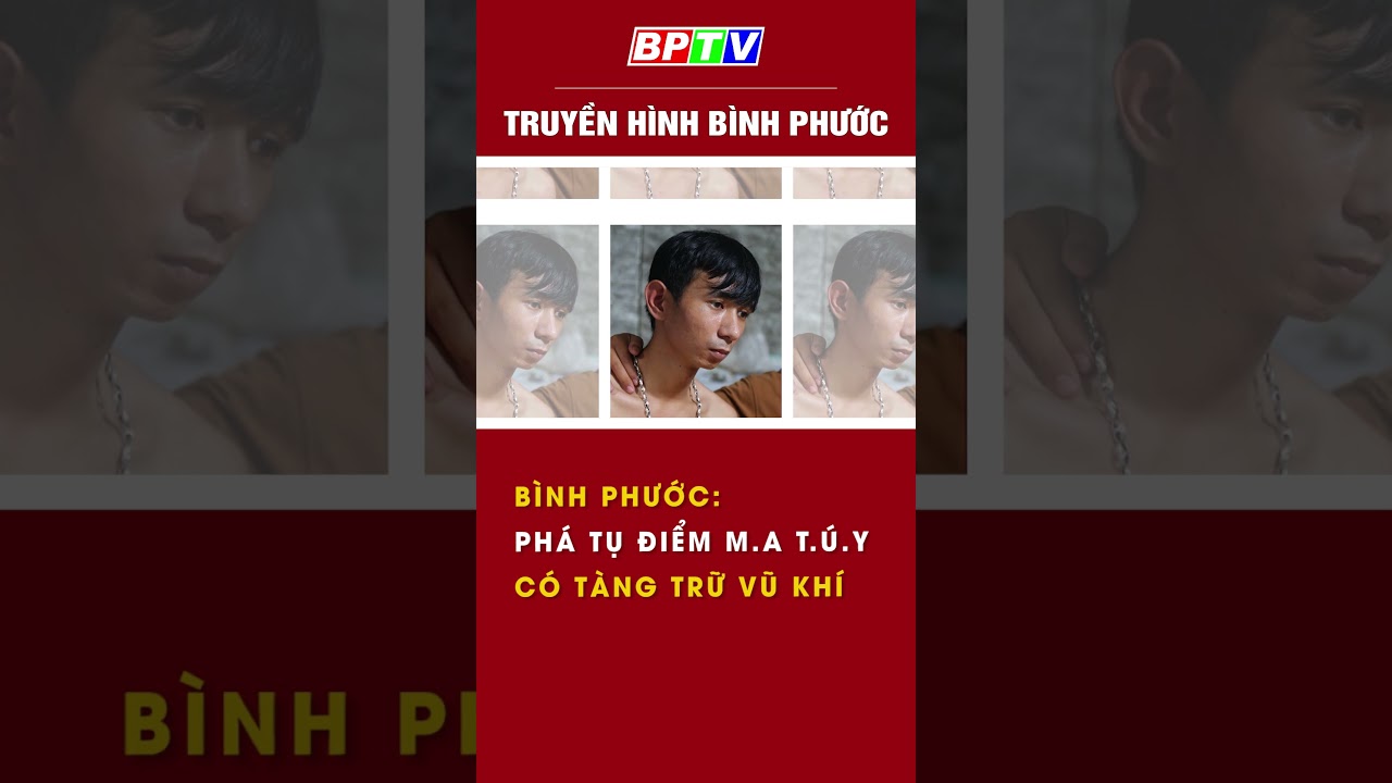 Bình Phước: Phá tụ điểm m.a t.ú.y có tàng trữ vũ khí  #mcvshorts #summerofshorts  | BPTV