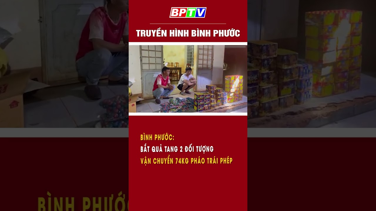 Bình Phước: Bắt quả tang 2 đối tượng vận chuyển 74kg pháo nổ trái phép #shorts  | BPTV