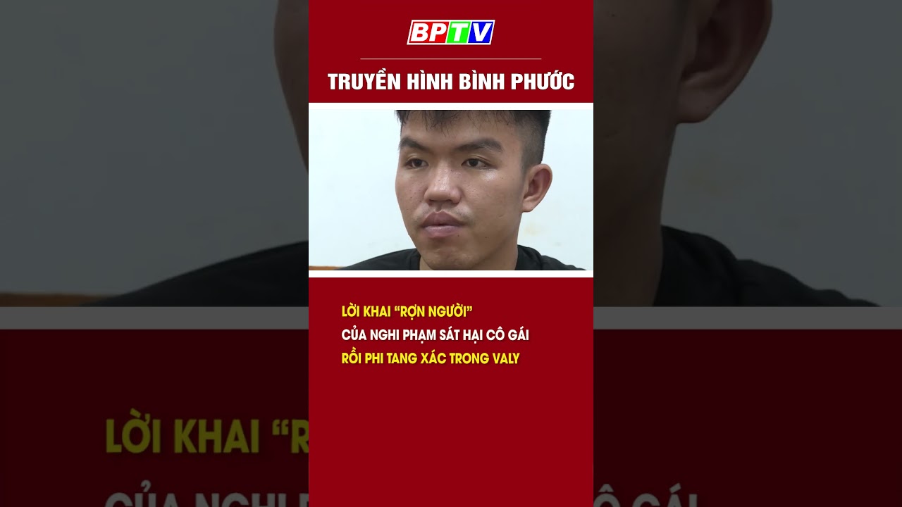 Lời khai “rợn người”của nghi phạm s/á/t hại cô gái rồi phi tang x,á,c trong valy #shorts  | BPTV