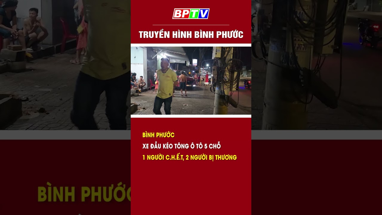 Bình Phước: Xe đầu kéo t.ô.ng ô tô 5 chỗ, 3 người thương v..o.ng #shorts  | BPTV