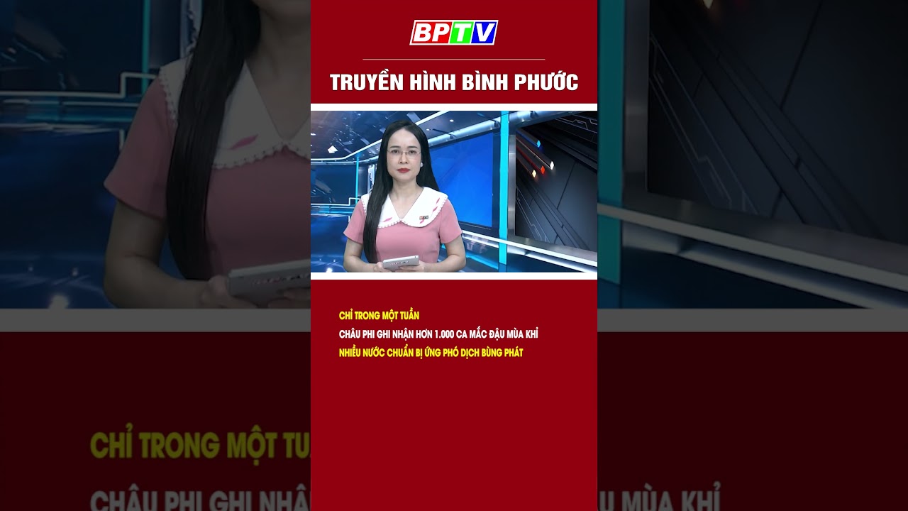 Chỉ trong một tuần, châu Phi ghi nhận hơn 1.000 ca mắc đậu mùa khỉ #shorts  | BPTV