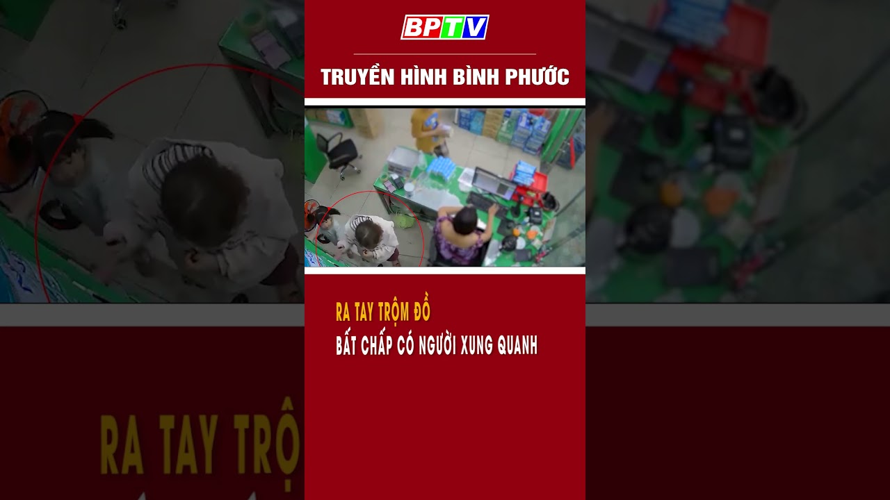 Ra tay trộm đồ bất chấp có người xung quanh #shorts  | BPTV